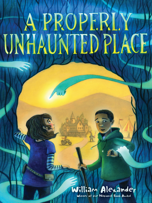 Title details for A Properly Unhaunted Place by William Alexander - Wait list